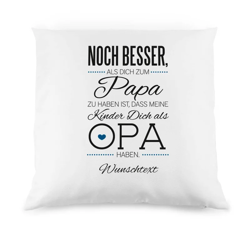 Kissen für den besten Opa mit tollen Spruch und persönlichen Text