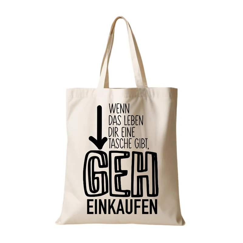 Stoffbeutel mit Spruch, Einkaufstasche mit lustigen Sprüchen