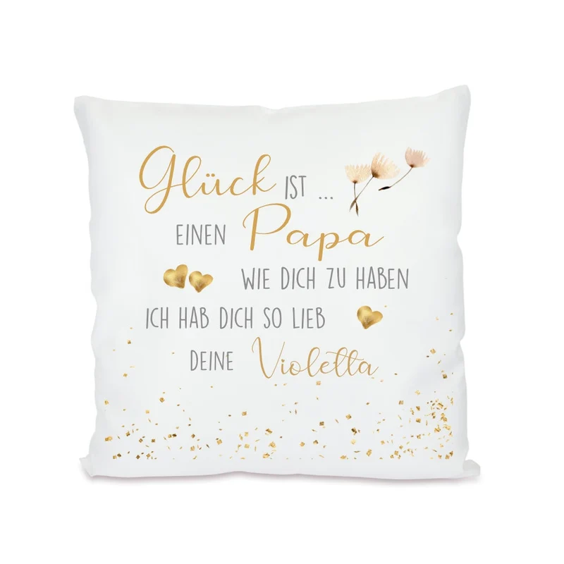 Kissen mit Spruch für Väter | Personalisiertes Geschenk: Glück ist einen Papa wie dich zu haben | Persönliche Geschenkidee