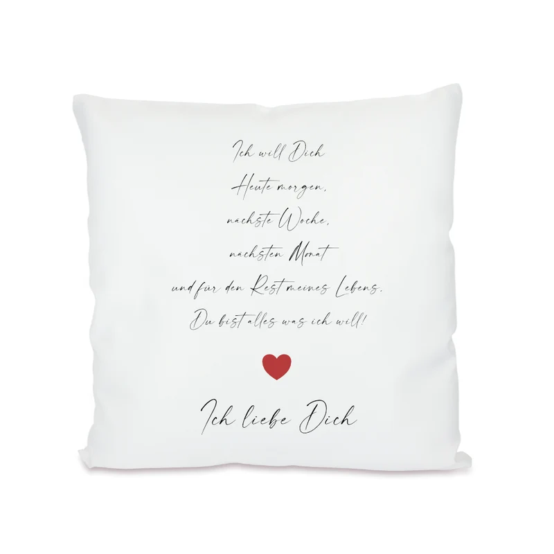 Kissen mit Spruch "Ich will Dich ... Ich liebe Dich" | Kissen für Paare mit Spruch | Originelles Geschenk für Verliebte und Paare