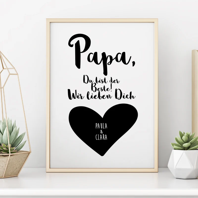 Poster mit Spruch "Papa, du bist der Beste! Wir lieben Dich" | Personalisiertes Geschenk für Väter | Besondere Geschenkidee zum Geburtstag und zum Vatertag