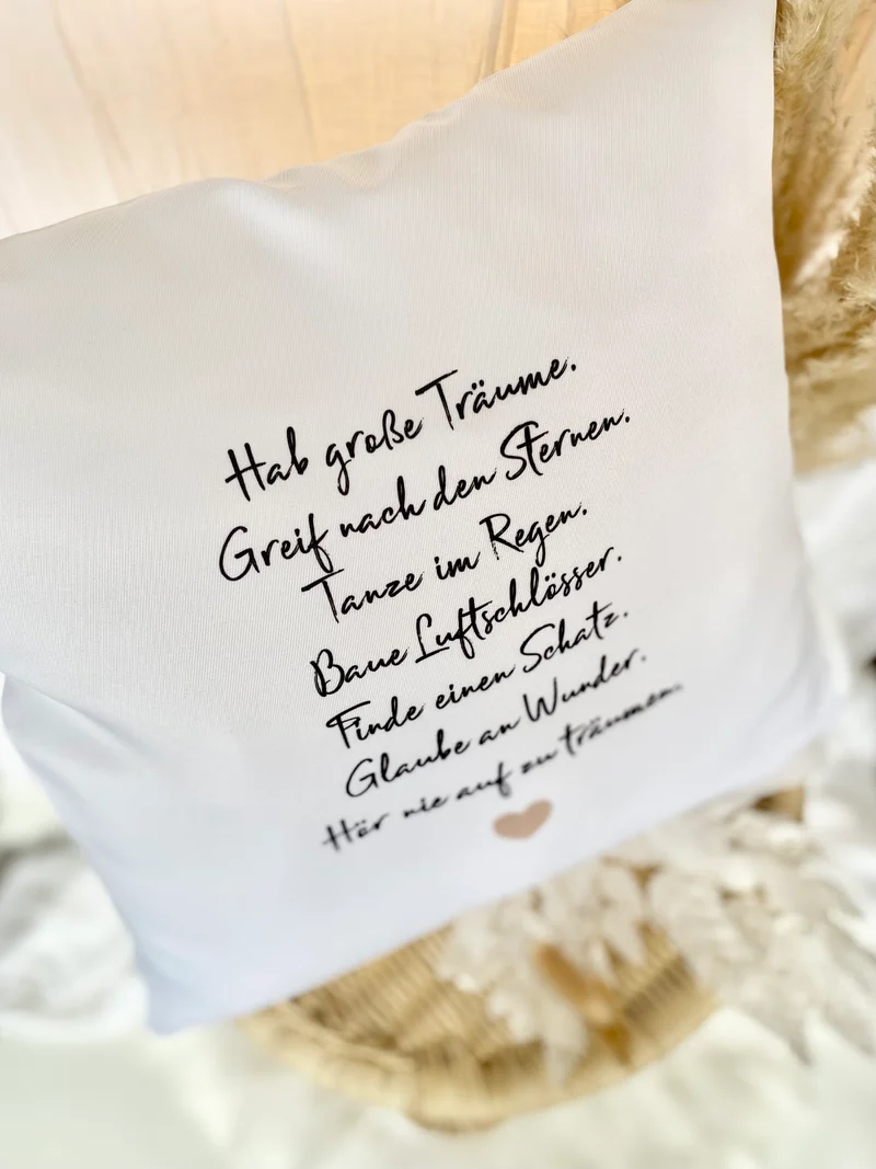 Kissen mit Spruch "Hab große Träume" | Besonderes Geschenk mit liebevollen Wünschen für Mädchen, Teenager und junge Frauen zum Geburtstag, zur Jugendweihe, zum Abi und als Wegbegleiter in eine schöne Zukunft