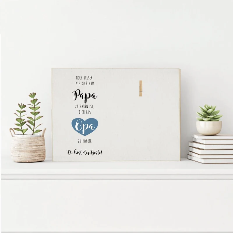 Holzbild zum Anbringen eines Fotos | Fotogeschenk mit Spruch "Noch besser als dich zum Papa zu haben ist, dich als Opa zu haben. Du bist der Beste!" | Tolles Geschenk für Großväter
