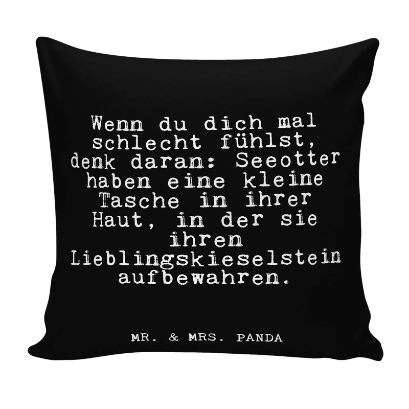 40x40 Kissen Wenn du dich mal...